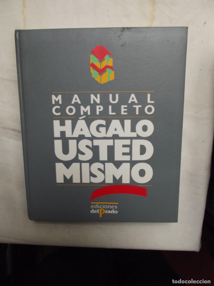 Libros: MANUAL COMPLETO HAGALO USTED MISMO