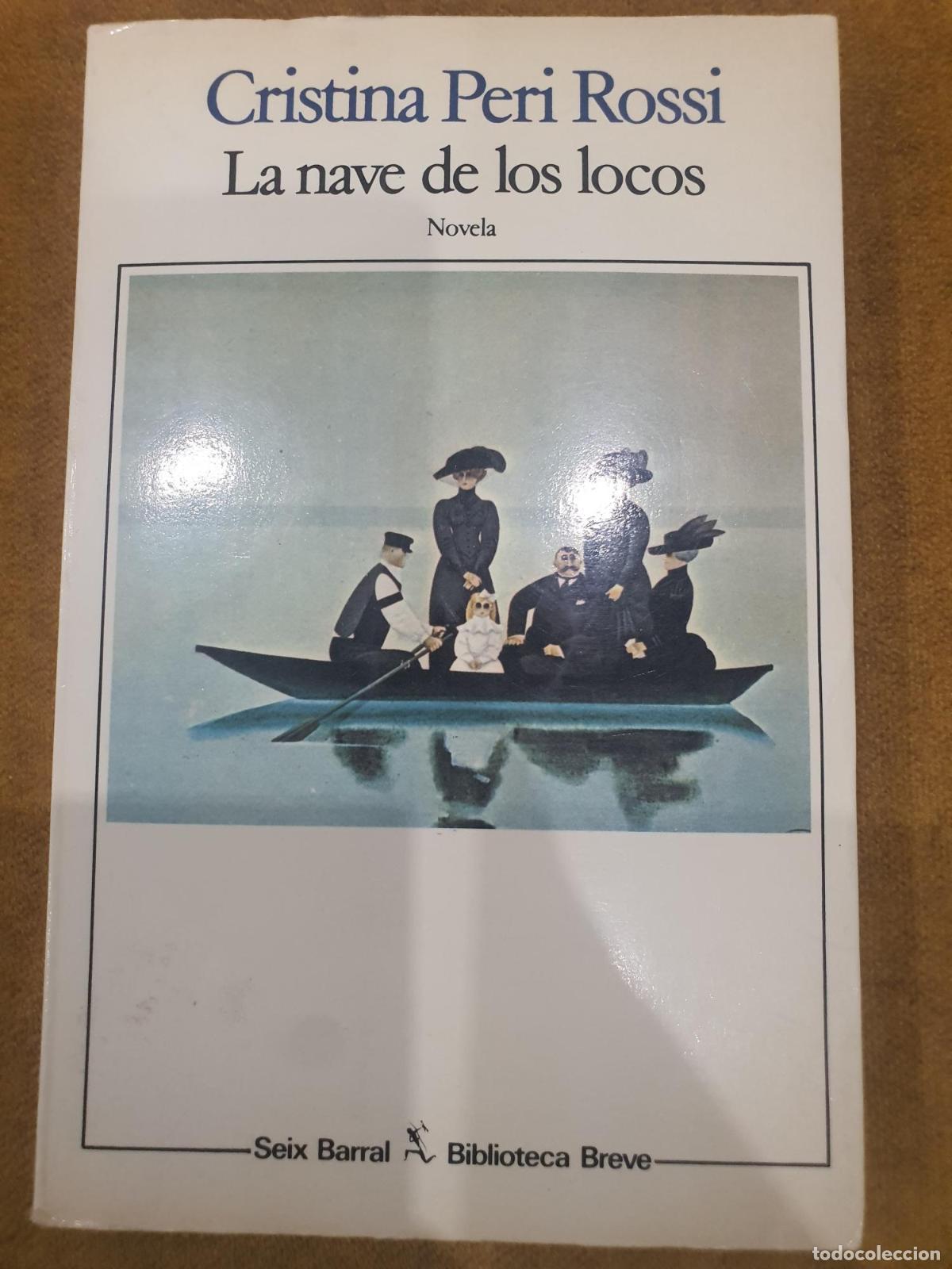 Libros: LA Nave De Los Locos - Cristina Peri Rossi