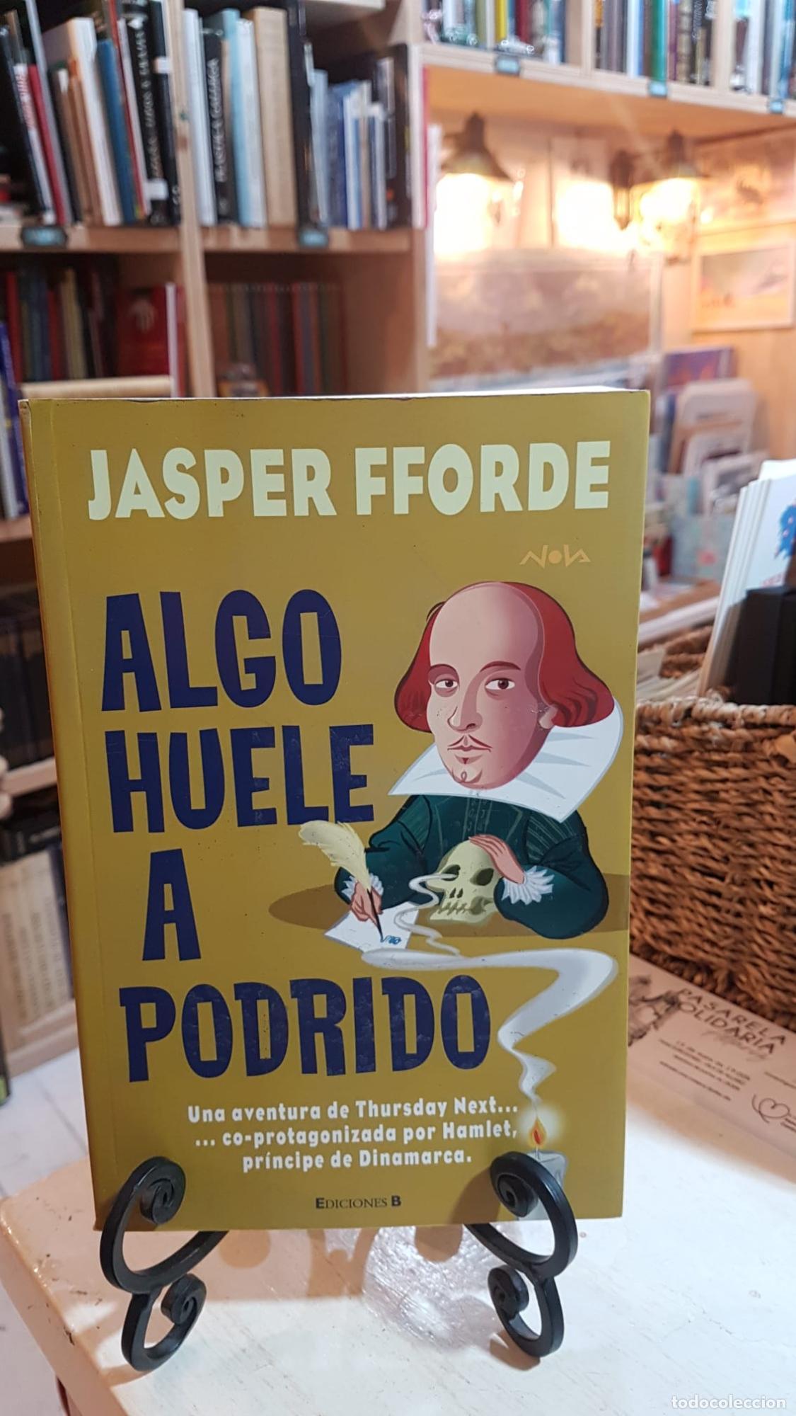 Libros: ALGO HUELE A PODRIDO - Jasper Fforde