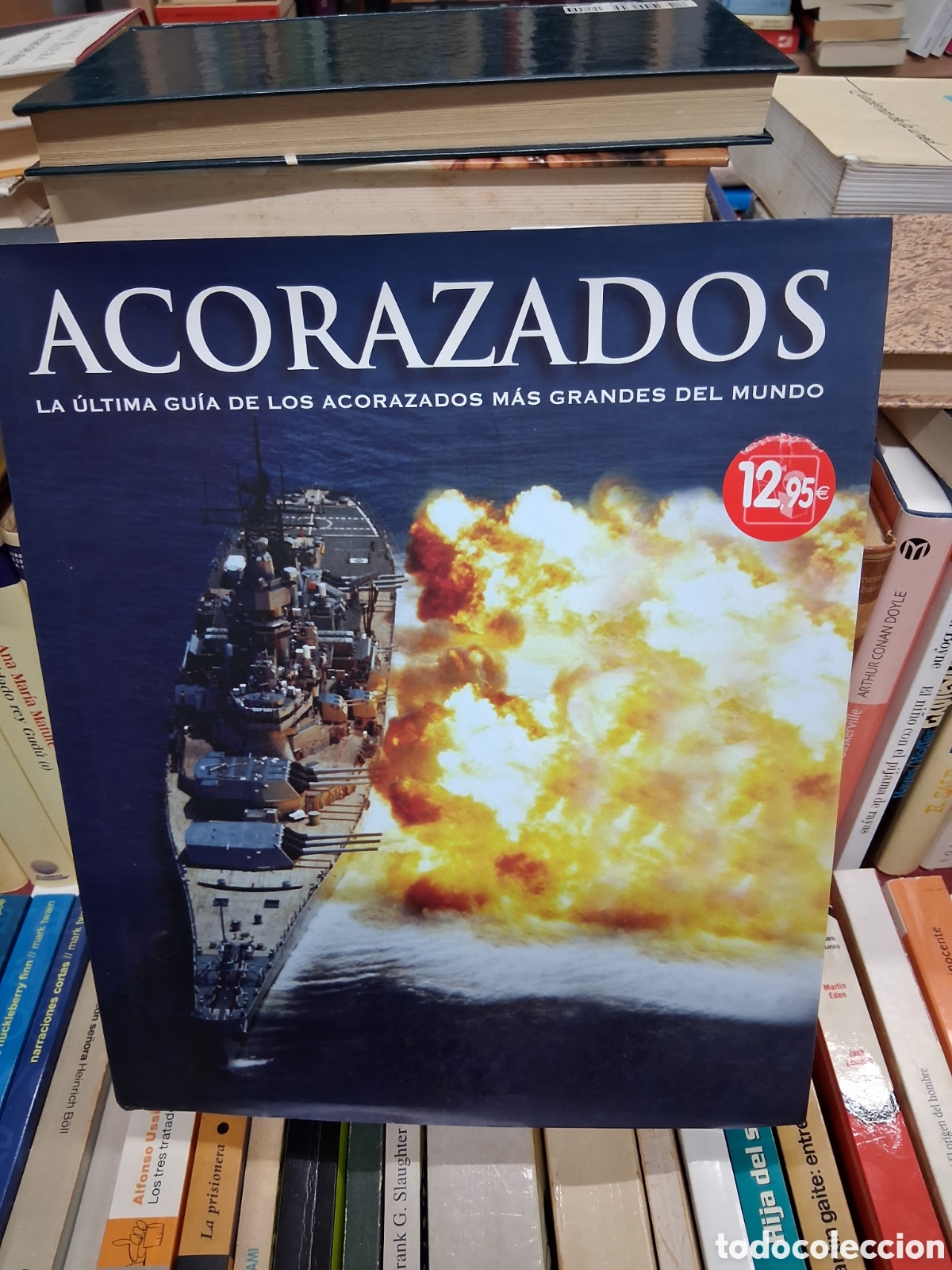 Libros: ACORAZADOS. LA &Uacute;LTIMA GU&Iacute;A DE LOS ACORAZADOS M&Aacute;S GRANDES DEL MUNDO / 2010. SALDA&Ntilde;A