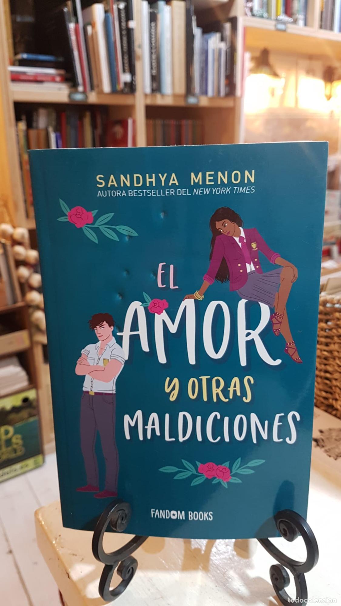 Libros: El amor y otras maldiciones - Sandhya Menon