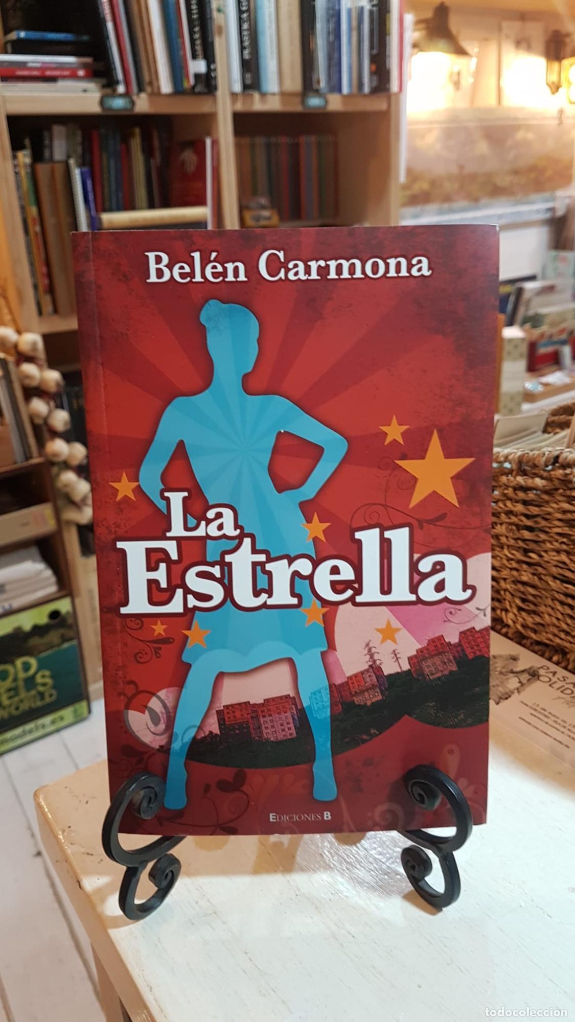 Libros: La estrella - Bel&eacute;n Carmona