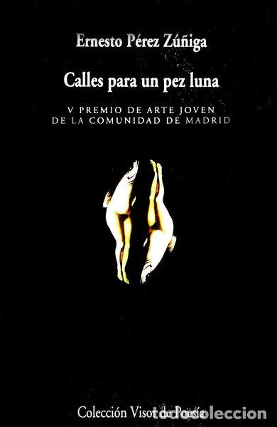 Livres: Calles para un pez luna- 9788475229270