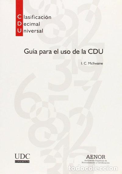 books: Gu&iacute;a para el uso de la CDU- 9788481432114