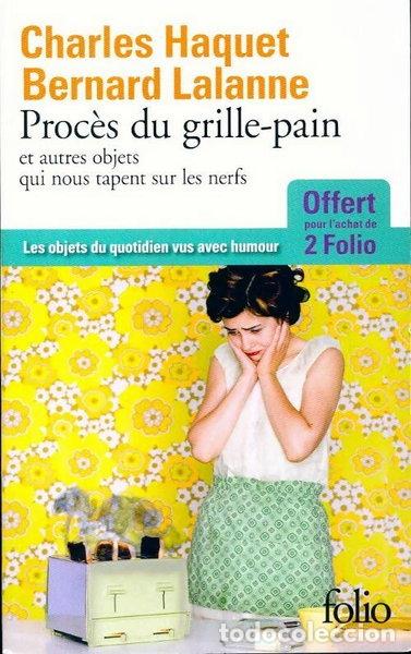 Libri di seconda mano: Proc&egrave;s du grille-pain et autres objets qui nous tapent sur les nerfs- 3260050888851