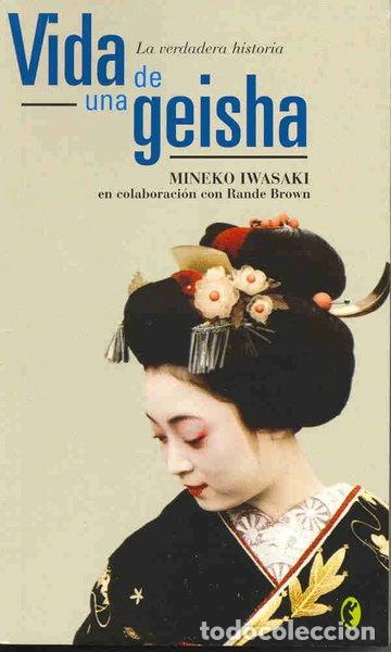 Libros: Vida de una geisha- 9788466616331