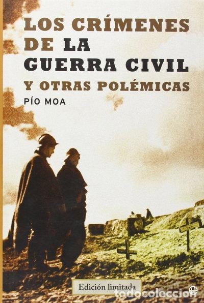 Libros: Los cr&iacute;menes de la Guerra Civil y otras pol&eacute;micas- 9788497343879