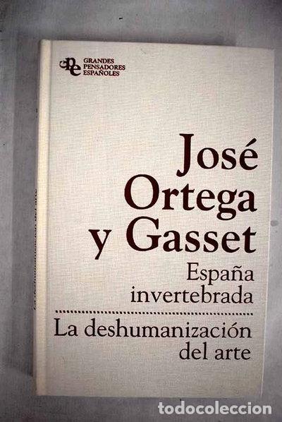 Libros: La Deshumanizaci&oacute;n Del Arte- 9788467494358