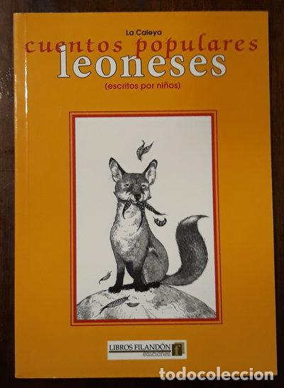 B&uuml;cher: Cuentos populares leoneses escritos por ni&ntilde;os- 9788461107957