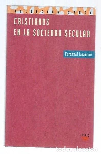 Libri di seconda mano: Cristianos en la sociedad secular- 9788428811927