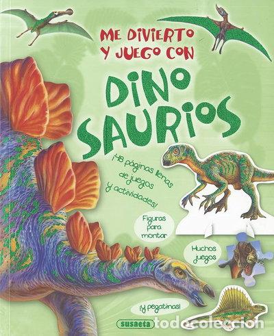 B&uuml;cher: Me divierto y juego con dinosaurios- 9788467737240