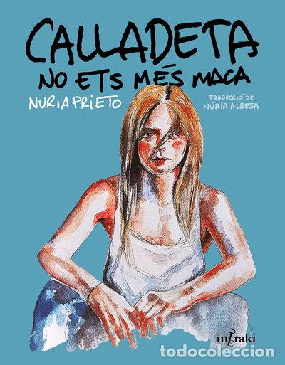 books: Calladeta no ets m&eacute;s maca- 9788412421866