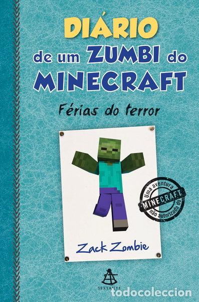 Libros: Di&aacute;rio de um zumbi do Minecraft 3: F&eacute;rias do terror- 9788543103044