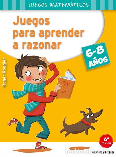 Libros: Juegos para aprender a razonar- 9788415612544