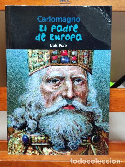 Libros: Carlomagno. El padre de Europa- 9788421854471