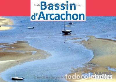 Libros: Bassin d'Arcachon- 9782847682038