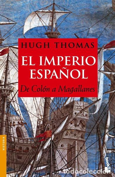 Libros: El Imperio espa&ntilde;ol- 9788408066835