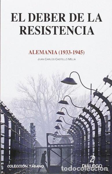 Libros: El deber de la resistencia- 9788496976986