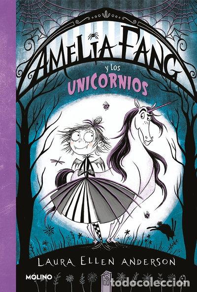 Libros: Amelia Fang y los unicornios- 9788427212947