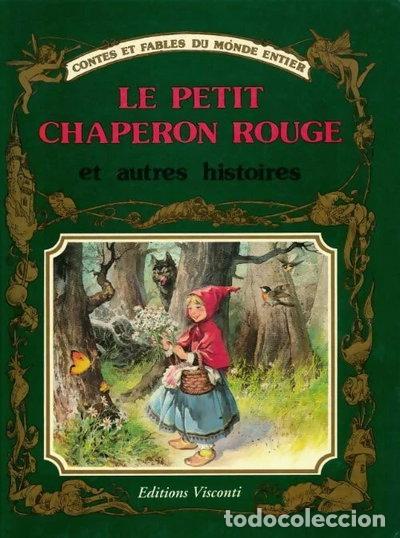 Libros: Le Petit Chaperon Rouge et autres histoires- 9782840890218