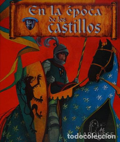 Libros: En la &eacute;poca de los castillos- 9788480169097