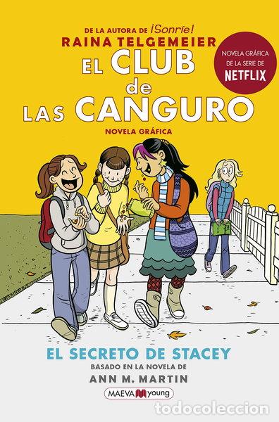 Libros: El Club de las Canguro 2: El secreto de Stacey- 9788417708016