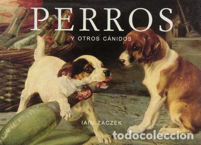 B&uuml;cher: Perros y otros c&aacute;nidos- 9783822865569