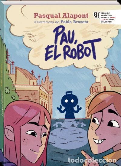 B&uuml;cher: PAU, EL ROBOT- 9788419913449