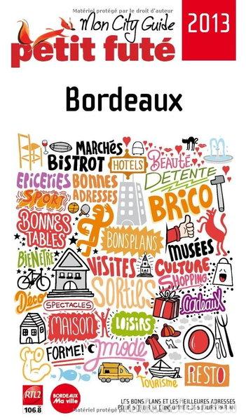 Livres: Petit Fut&eacute; Bordeaux 2013- 9782746959781