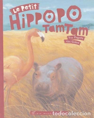 books: Le petit hippopotamtam- 9782226153005