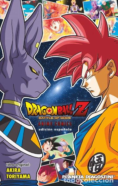 Libros: Dragon Ball Z La batalla de los dioses- 9788416090167