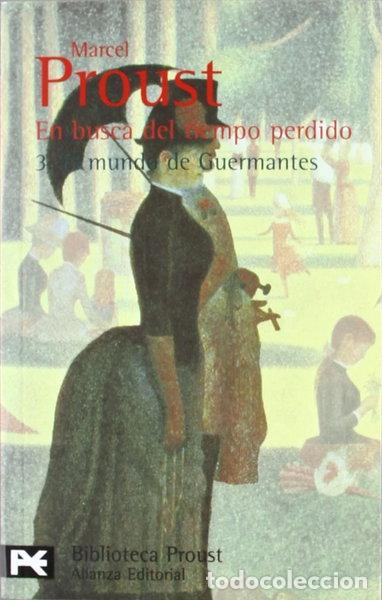 Libros: En busca del tiempo perdido. El mundo de Guermantes- 9788420633657