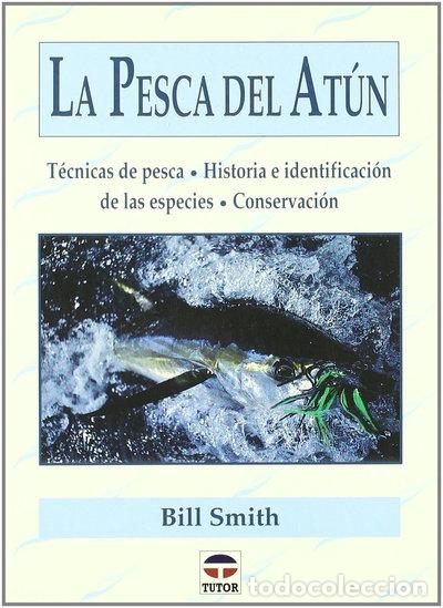 Livres: La pesca del at&uacute;n- 9788479023256