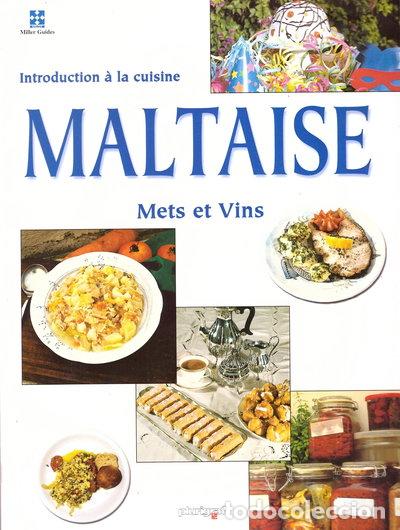 Libri di seconda mano: Introduction &agrave; la cuisine Maltaise, mets et vins- 9788872807507