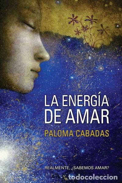 Livros em segunda m&atilde;o: La energ&iacute;a de amar- 9788415353669