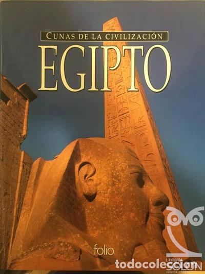 Libros: Egipto. Cunas de la civilizaci&oacute;n- 9788475836829