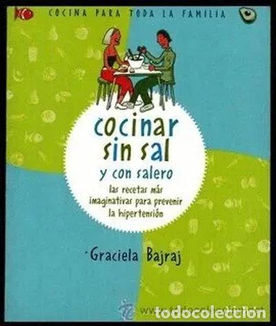 Libros: Cocinar sin sal y con salero- 9788484283591