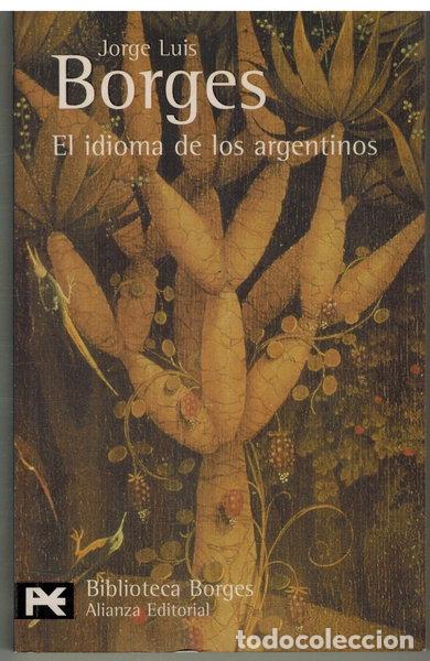 Libros: El idioma de los argentinos- 9788420633688