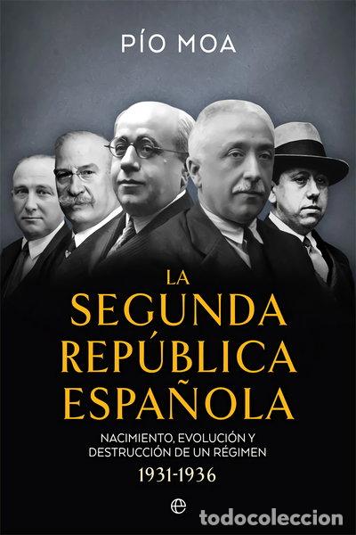 Livros em segunda m&atilde;o: La Segunda Rep&uacute;blica Espa&ntilde;ola- 9788491649397