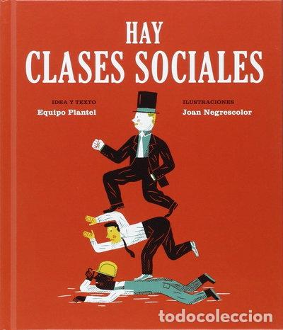 Libros: Hay clases sociales- 9788494362521