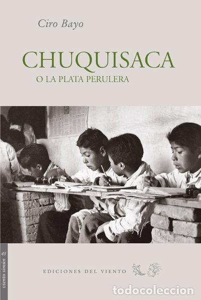 Libros: Chuquisaca o La Plata Perulera- 9788496964419