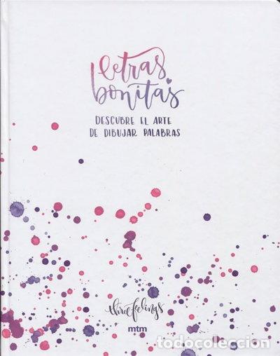 B&uuml;cher: Letras bonitas: Descubre el arte de dibujar palabras- 9788416497577