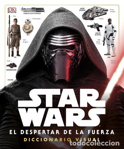 Libros: Star Wars: El Despertar de la Fuerza. Diccionario Visual- 9780241253991