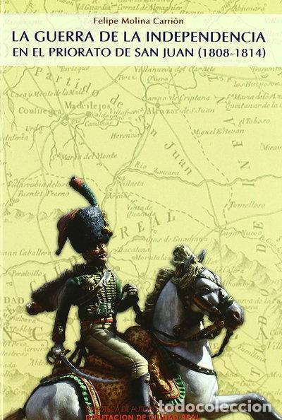 Libros: La Guerra de la Independencia en el Priorato de San Juan- 9788477892625