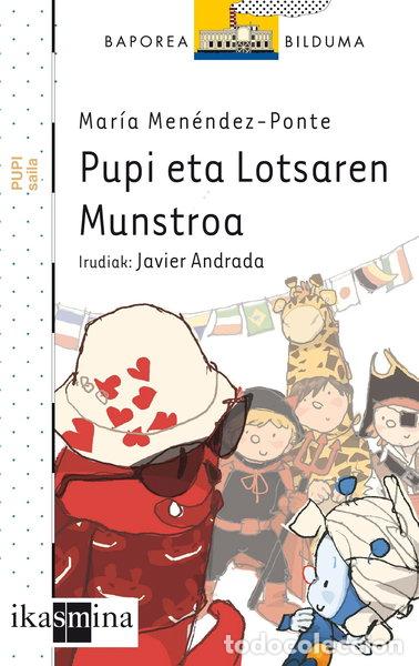 Libros: Pupi eta Lotsaren Munstroa- 9788498552164