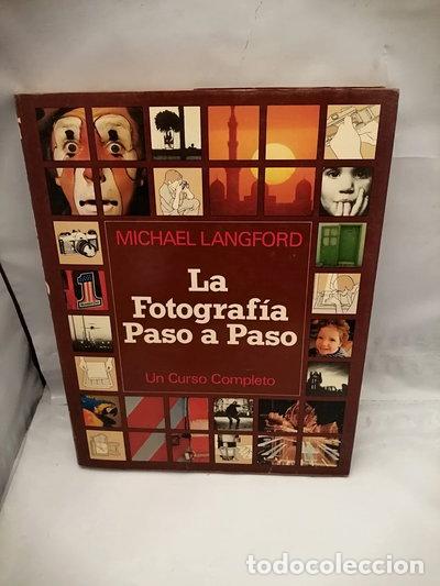 Libros: La Fotograf&iacute;a Paso a Paso- 9788472141704