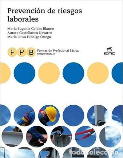 Libros: FPB Prevenci&oacute;n de riesgos laborales- 9788491613954
