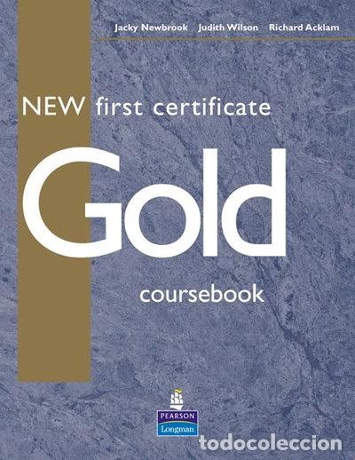 Livres: New First Certificate Gold- 9780582776999