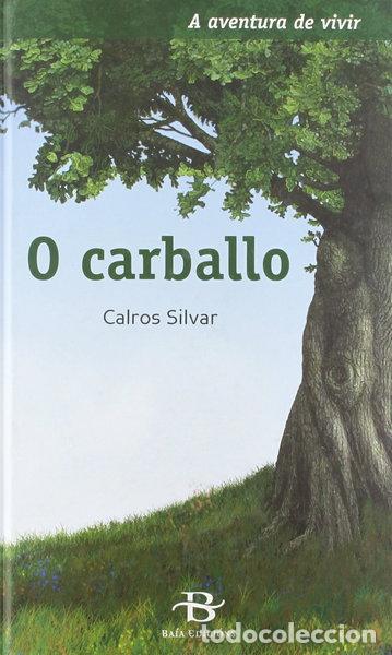 Libros: O carballo- 9788499950372