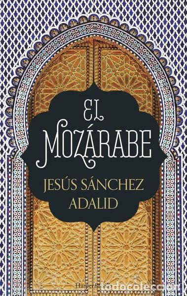 B&uuml;cher: El moz&aacute;rabe- 9788417216009